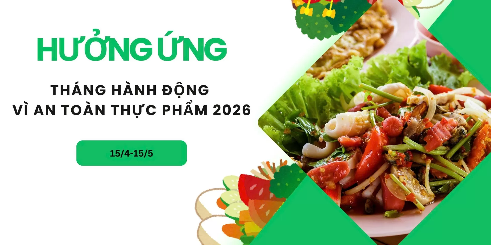 HƯỞNG ỨNG “THÁNG HÀNH ĐỘNG VÌ AN TOÀN THỰC PHẨM” NĂM 2026